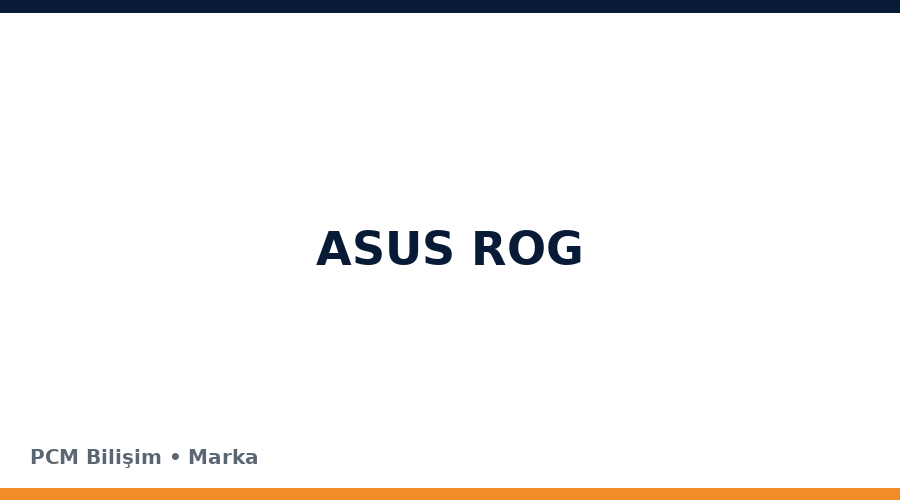 ASUS ROG bilgisayar ve teknoloji markası