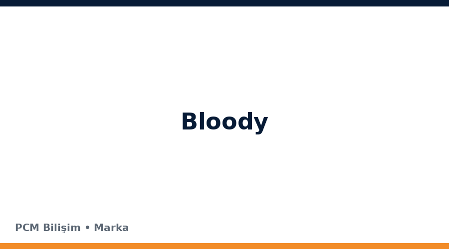 Bloody bilgisayar ve teknoloji markası