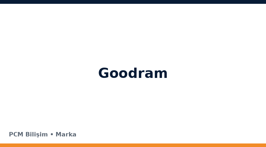 Goodram bilgisayar ve teknoloji markası