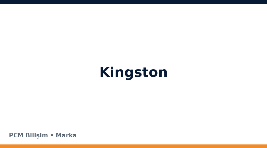Kingston bilgisayar ve teknoloji markası