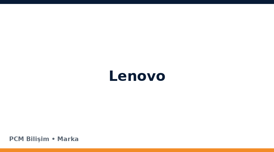 Lenovo bilgisayar ve teknoloji markası