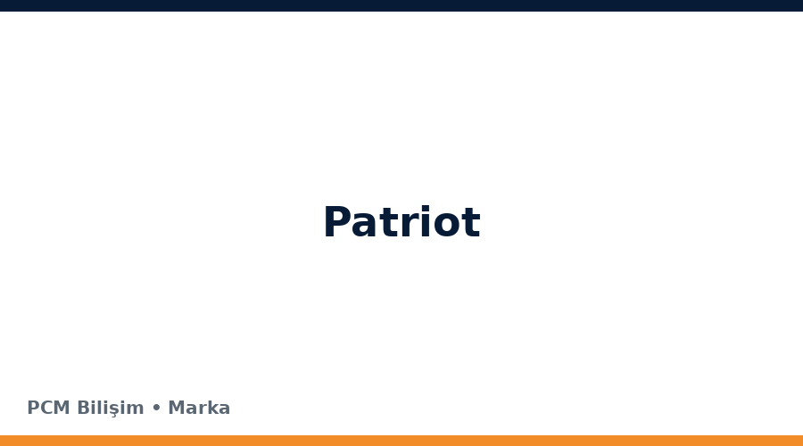 Patriot bilgisayar ve teknoloji markası