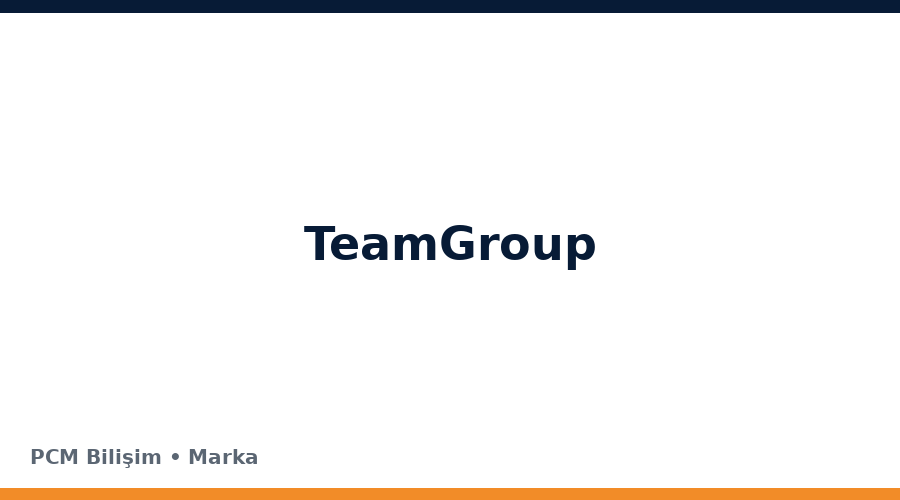 TeamGroup bilgisayar ve teknoloji markası